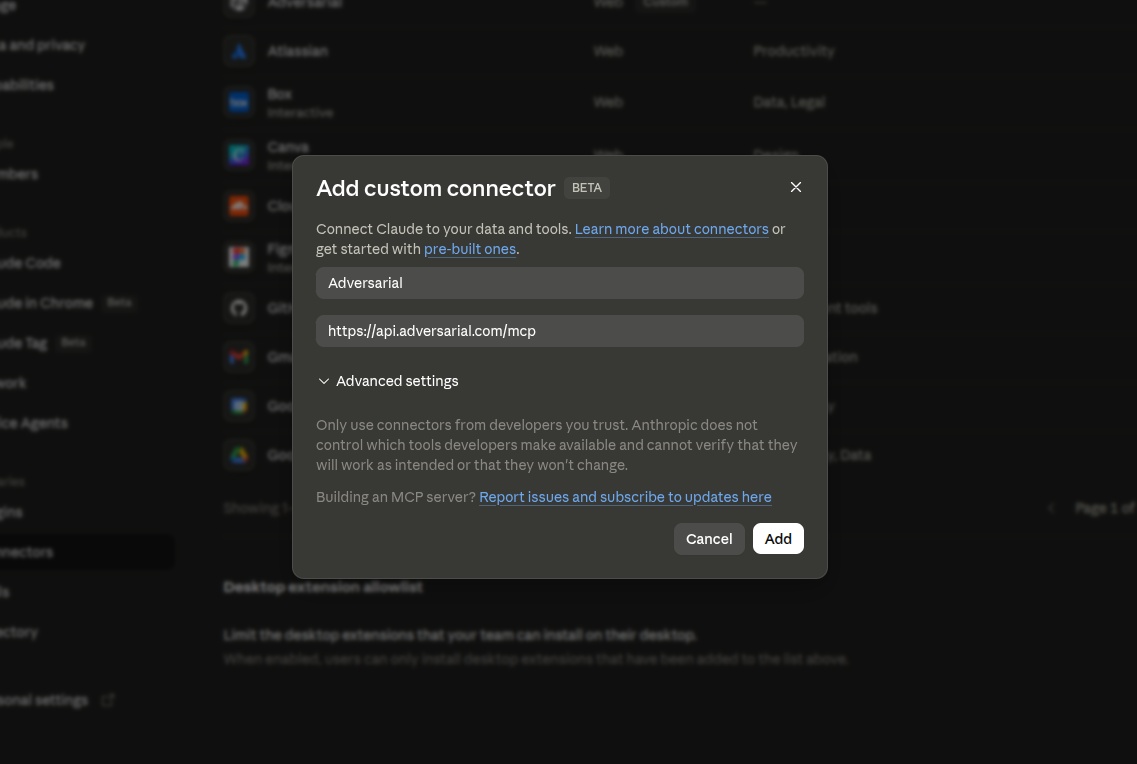 Claude's 'Add custom connector' dialog, marked Beta, over the Connectors settings page. A name field reads 'Adversarial' and a URL field reads 'https://api.adversarial.com/mcp', above a collapsed 'Advanced settings' section and Cancel and Add buttons. A note reads 'Only use connectors from developers you trust.'